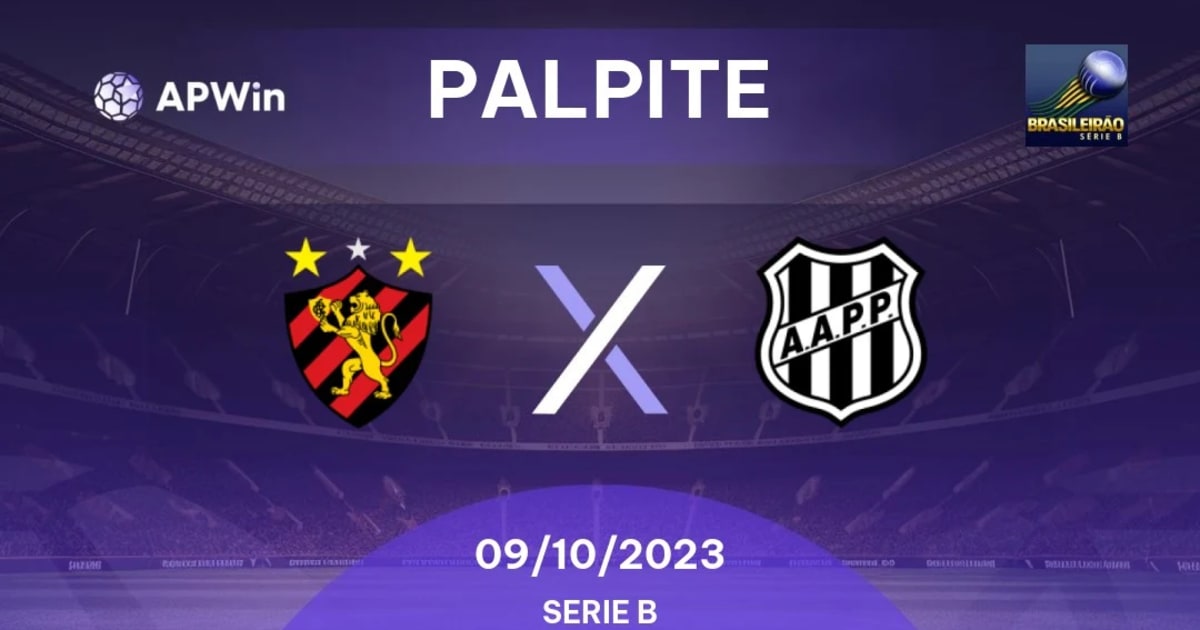 Sport x Ponte Preta: Odds e prognósticos - Brasileirão B