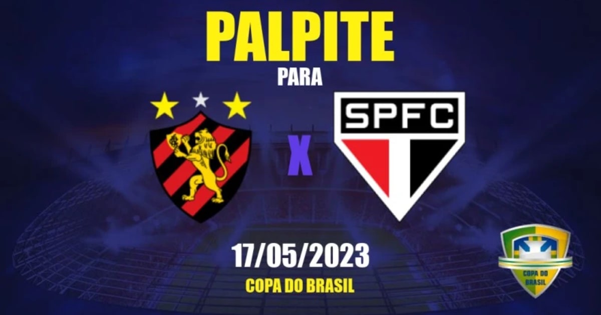 Palpites Copa do Brasil: São Paulo x Sport - 01/06/2023