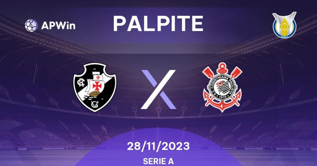 Onde vai passar o jogo do VASCO X CORINTHIANS hoje (28/11)? Passa na GLOBO  ou SPORTV? Veja onde assistir VASCO X CORINTHIANS ao vivo com imagens -  Portal da Torcida