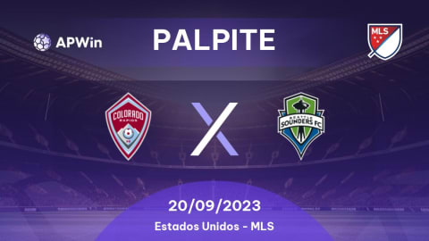 Seattle Sounders x Colorado Rapids - Dica, Palpite e Prognóstico