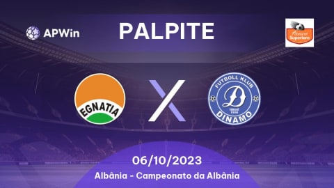 Palpite Egnatia Rrogozhinë x Dinamo Tirana: 06/10/2023