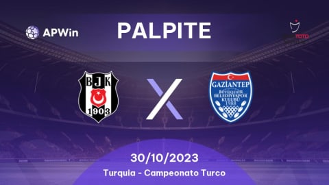 Palpite Besiktas x Gaziantep – Campeonato Turco – 30/10/2023