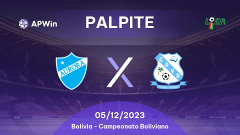 Palpite Aurora x Vaca Díez: 06/12/2023 - Campeonato Boliviano