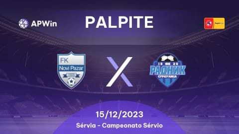 Palpite Novi Pazar x Radnik Surdulica: 15/12/2023 - Campeonato Sérvio