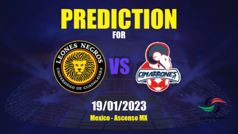 Prediction Leones Negros de la Universidad de Guadalajara vs Cimarrones de  Sonora: 19/01/2023 - Mexico - Ascenso MX | APWin