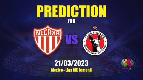 Prediction Necaxa Women vs Tijuana Women: 20/03/2023 - Mexico - Liga MX  Femenil | APWin