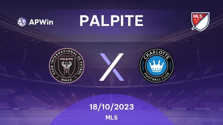 Charlotte FC x Inter Miami: onde assistir, horários e escalações do jogo  pela MLS