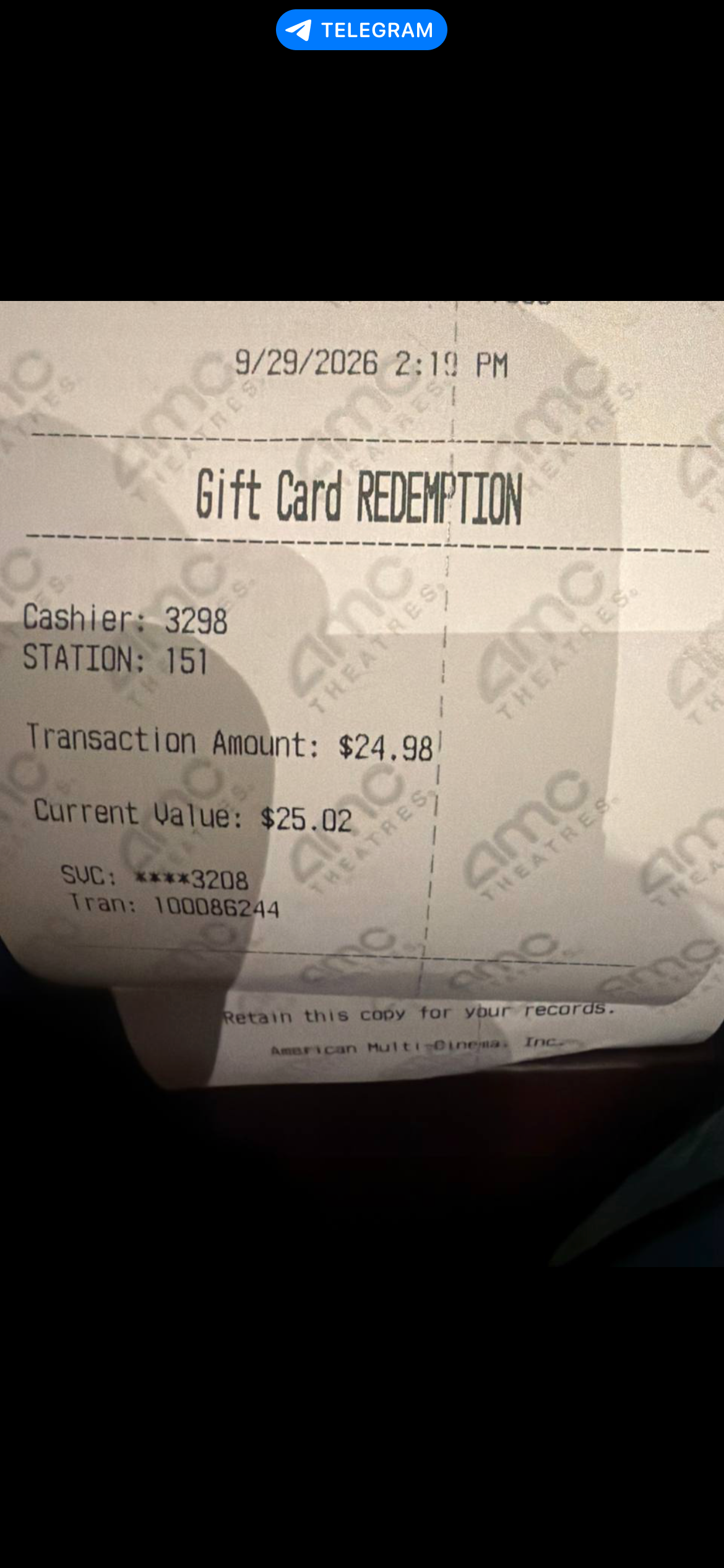 AMC gift card redemption receipt, $24.98 charged, $25.02 remaining