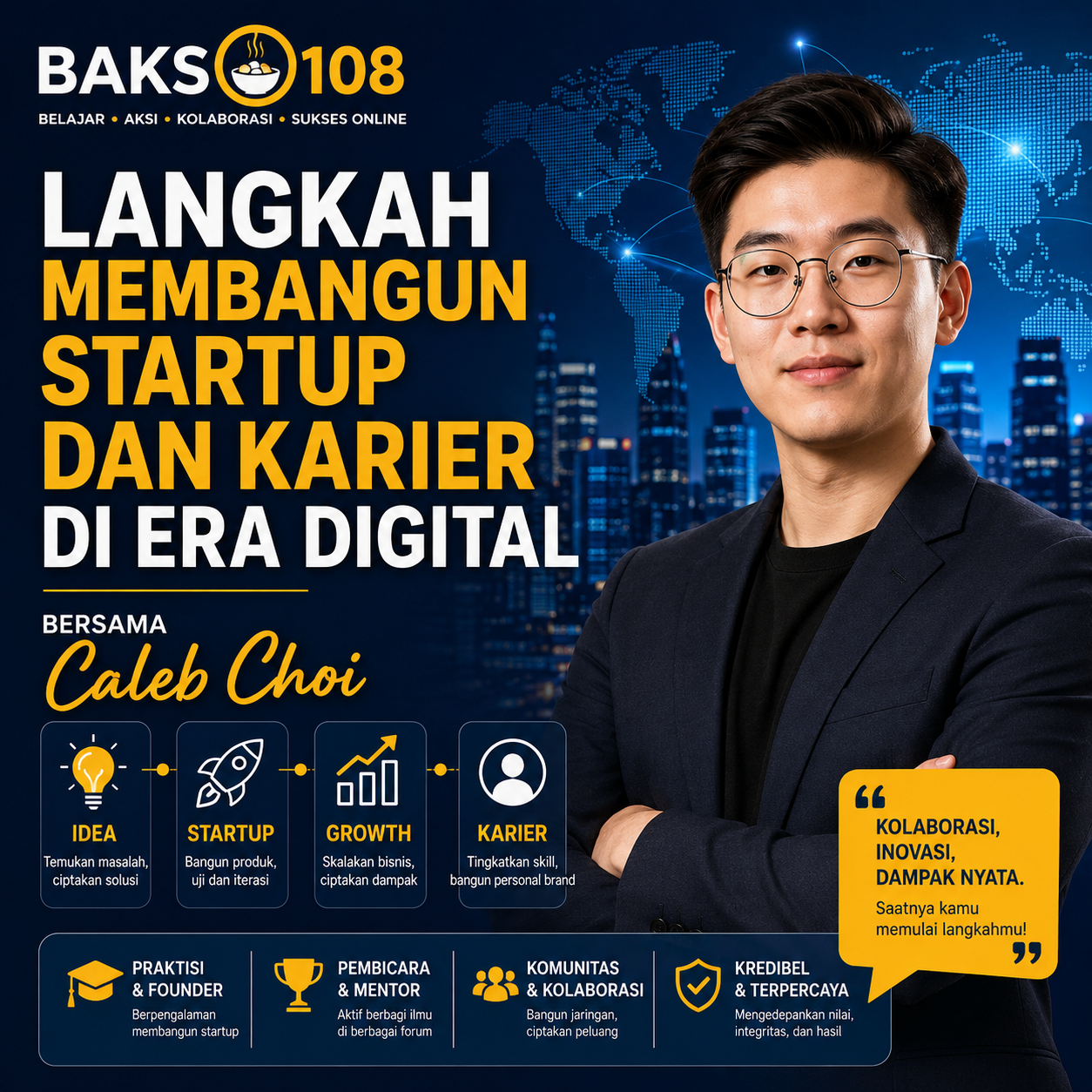 BAKSO108 | Langkah Membangun Startup dan Karier di Era Digital Bersama Caleb Choi