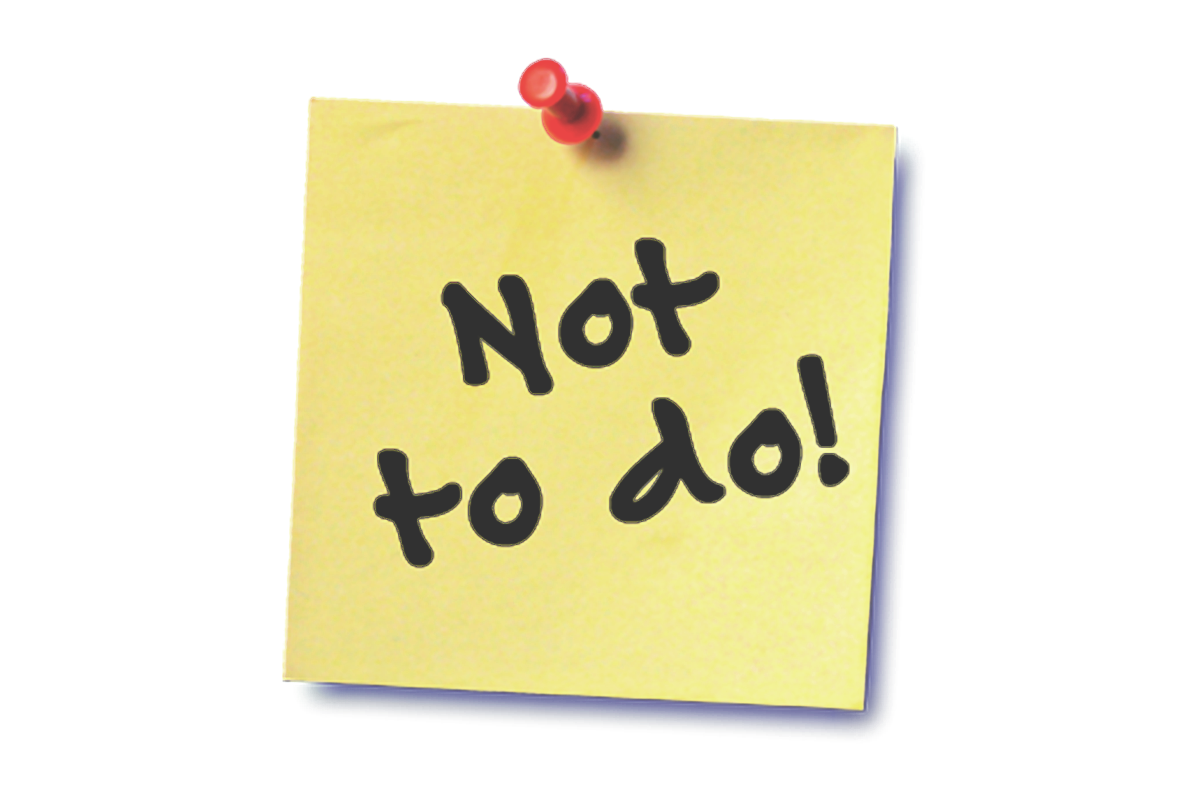 Guide — What Not to Do