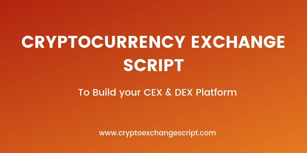Cryptocurrency Exchange Script PHP - To start hassle free Crypto Exchange Platform https://res.cloudinary.com/dq68pjcwe/image/upload/v1559122159/coinjoker/cryptocurrency-exchange-script-dex.jpg