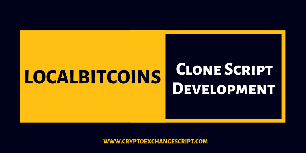 LocalBitcoins Clone Script - To start P2P Cryptocurrency Exchange Website https://res.cloudinary.com/dq68pjcwe/image/upload/v1571230382/coinjoker/local-bitcoin-clone.png