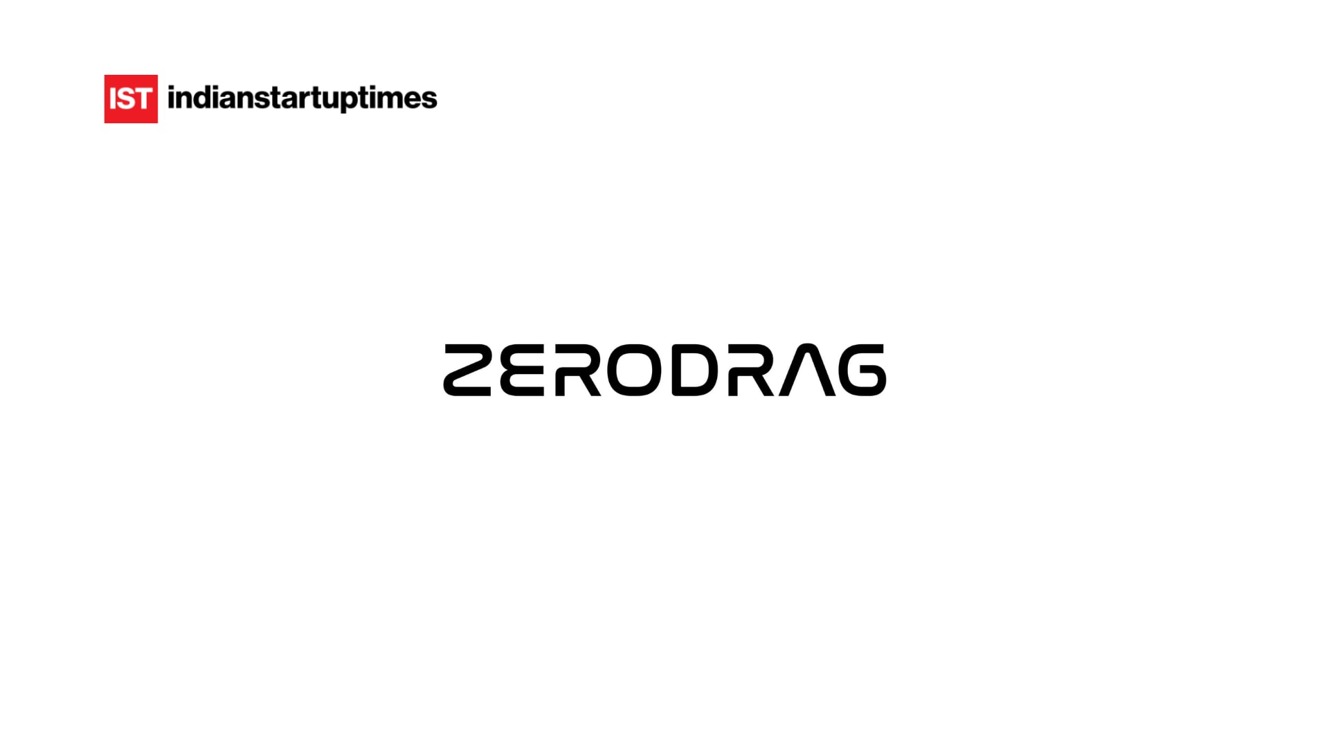 Zerodrag Raises Rs 6 5 Crore Seed Funding Led By Transition Vc To Expand Indigenous Uav Te