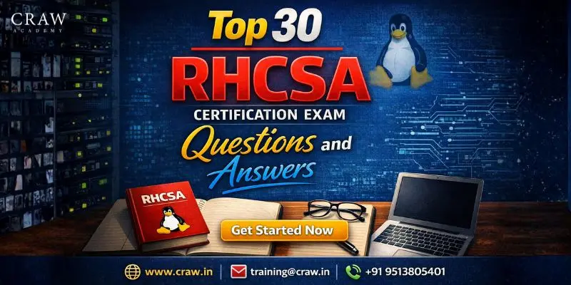 Top 30 RHCSA Certification Exam Questions and Answers