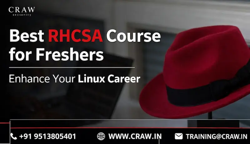 Best RHCSA Course for Freshers | Enhance Your Linux Career