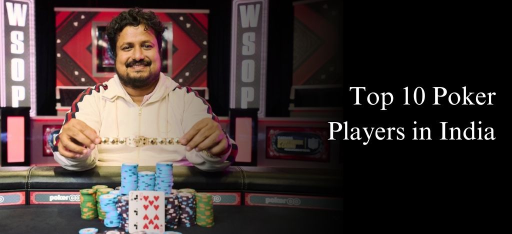 Top 10 Poker Players in India (2026)