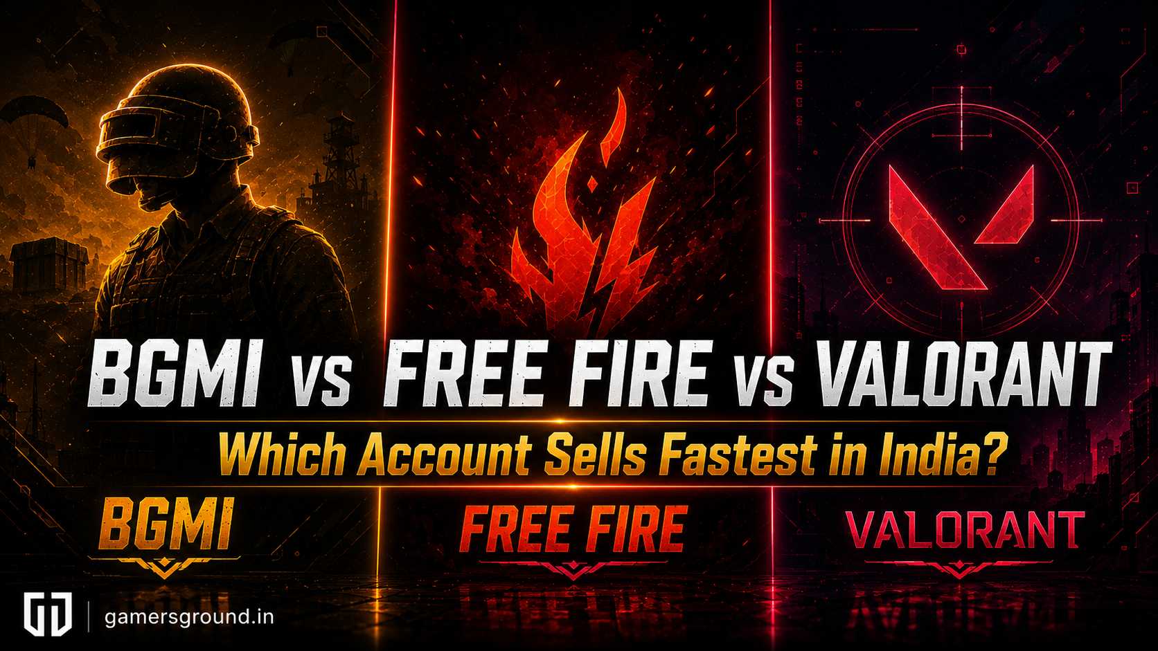 BGMI vs Free Fire vs Valorant: Which Game Account Is Easiest to Sell in India? (2026 Data)