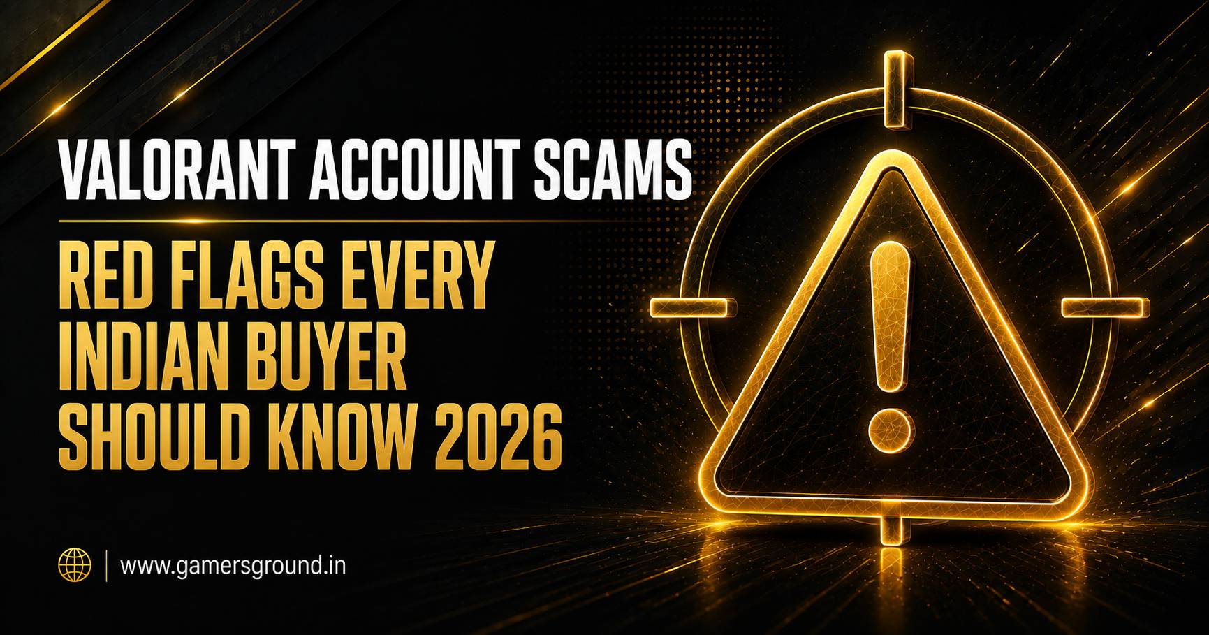 Valorant Account Scams: Red Flags Every Indian Buyer Should Know (2026)
