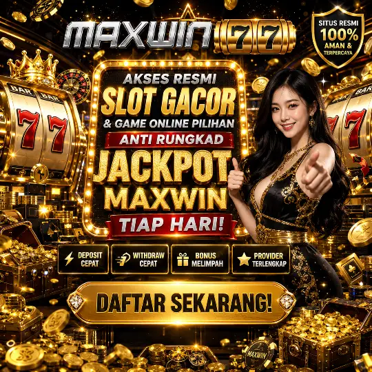 MAXWIN77 Datang Dengan Keahlian Bermain yang Semakin Praktis dan Ceria Setiap Hari by Hey MAXWIN77