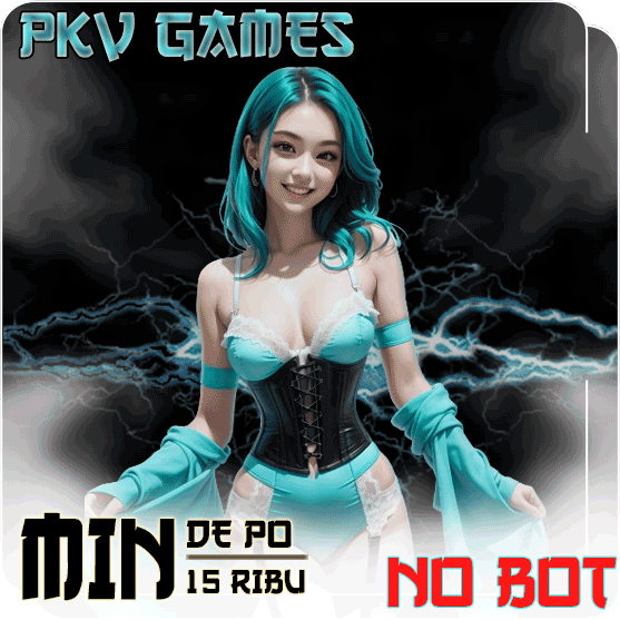 PKV GAMES >> Situs Login Judi Pkv QQ Online Terpercaya 2024