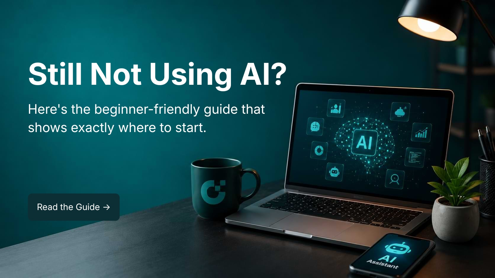 How to Use AI in 2026: A Complete Beginner's Guide (No Tech Background Needed)