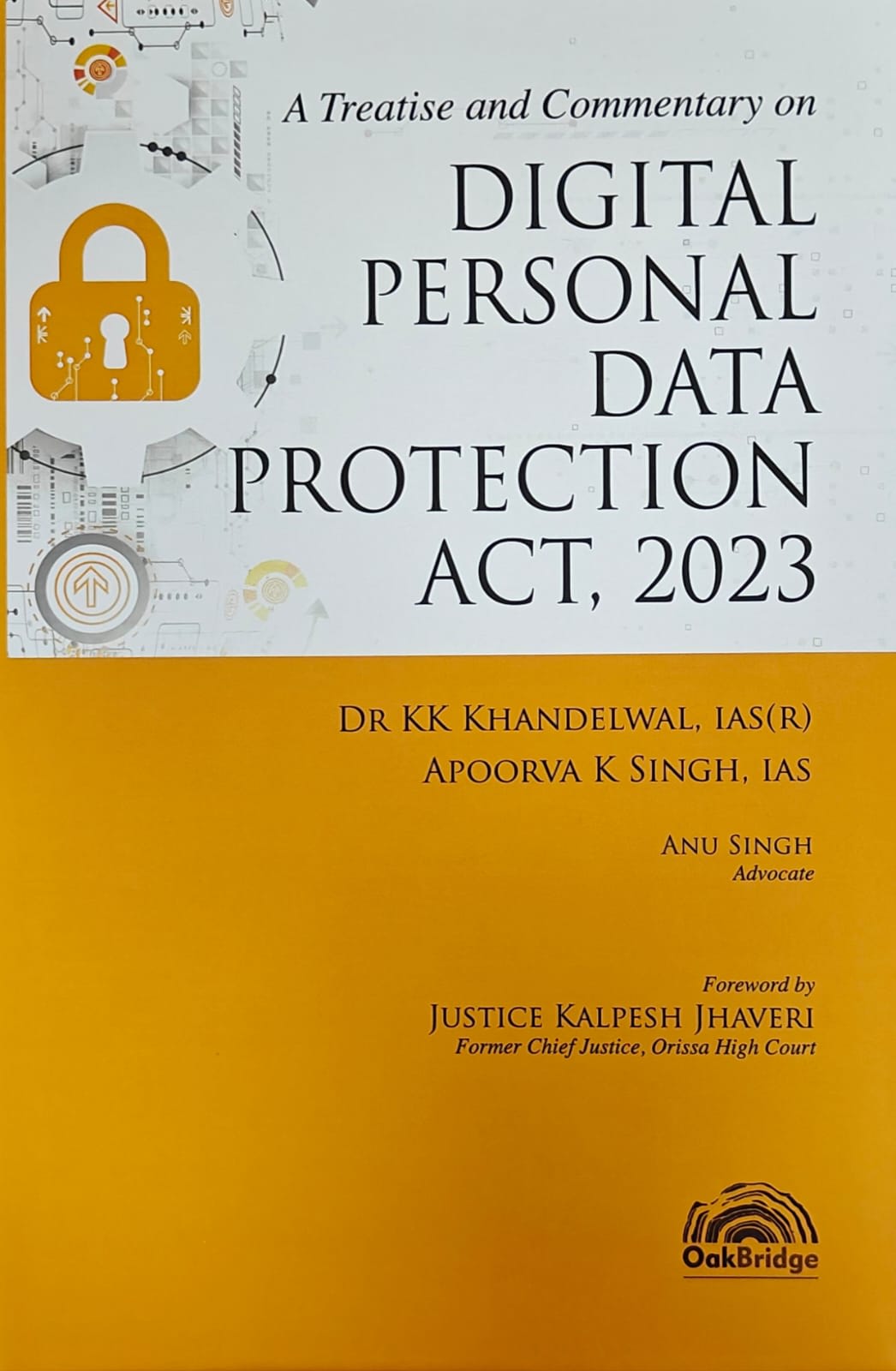 A Treatise and Commentary on DIGITAL PERSNAL DATA PROTECTION ACT, 2023