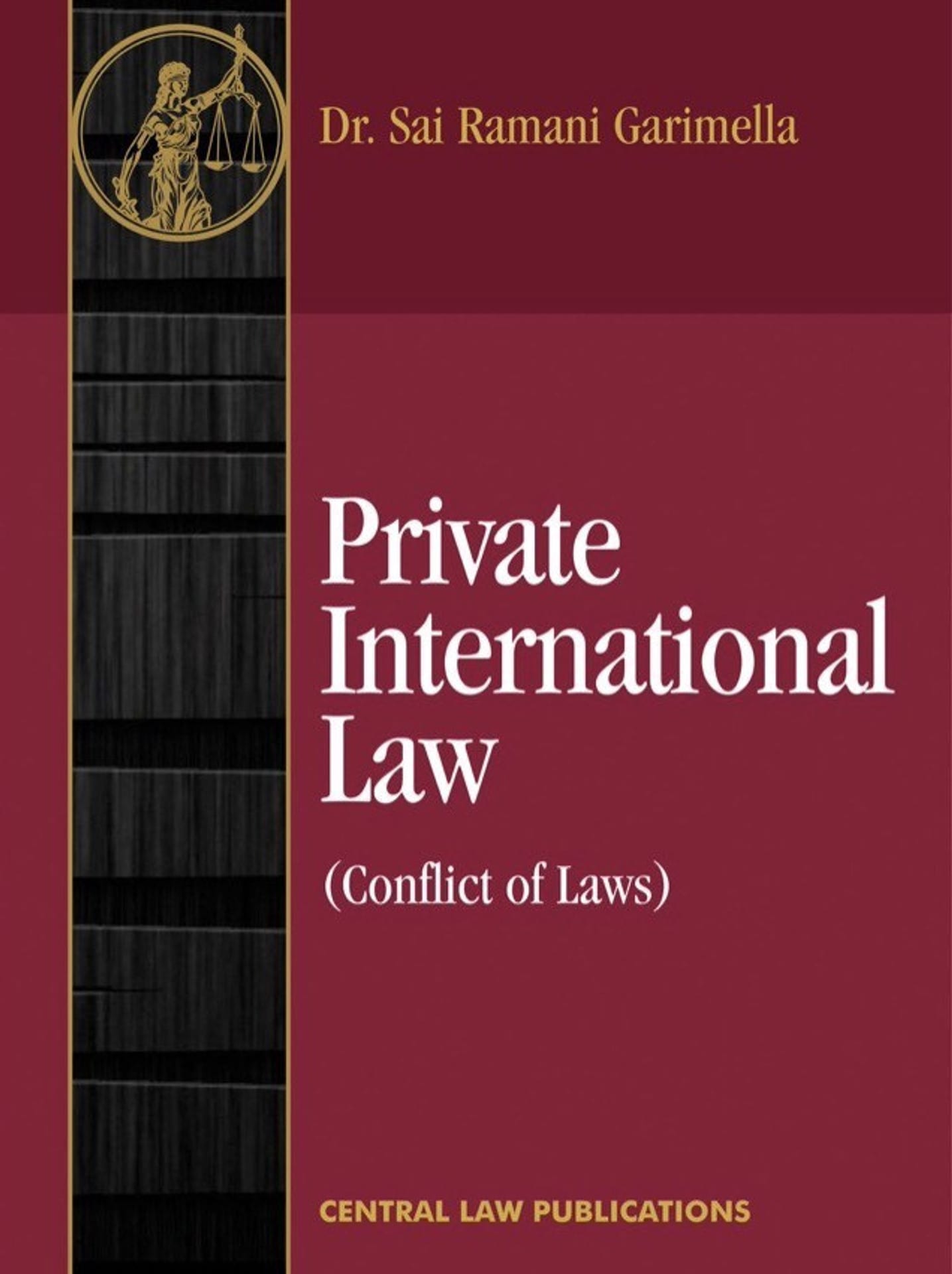 S.R. Garimella, Private International Law (Conflict Of Laws)