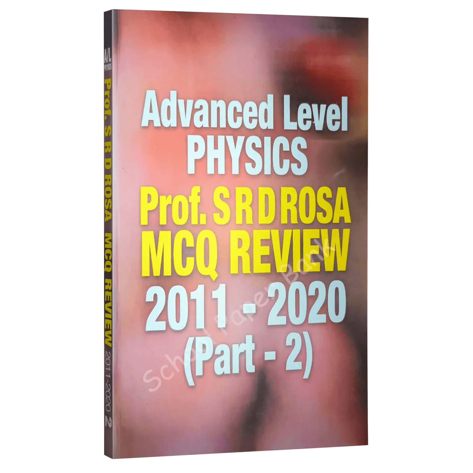 Physics | Prof. S.R.D Rosa MCQ Review English Medium | (2011-2020) Part ...