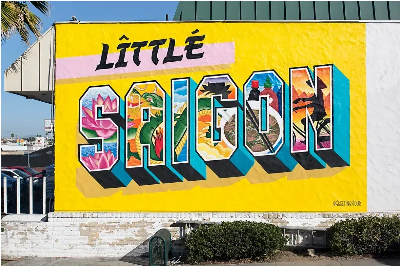 Greetings from Little Saigon Mural in San Diego, CA
