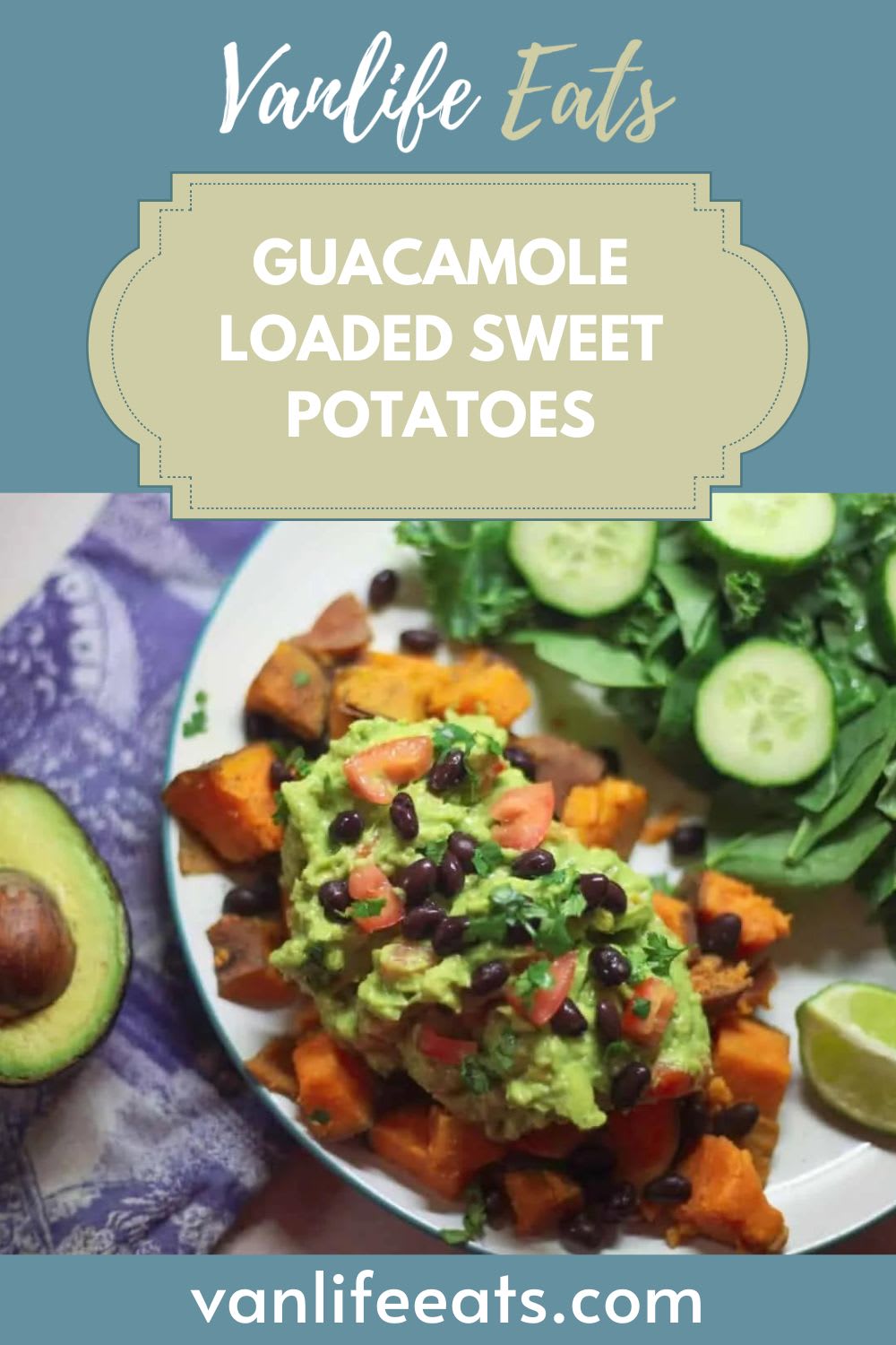 Guacamole loaded Sweet Potatoes