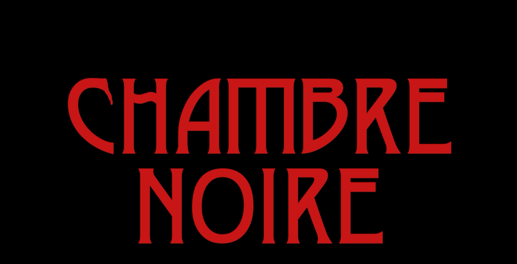 Chambre Noire project teaser