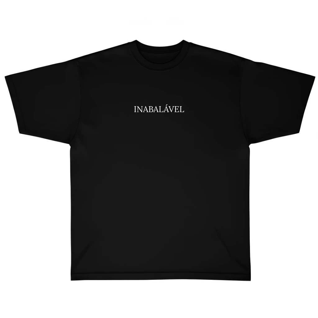 Camiseta Inabalável