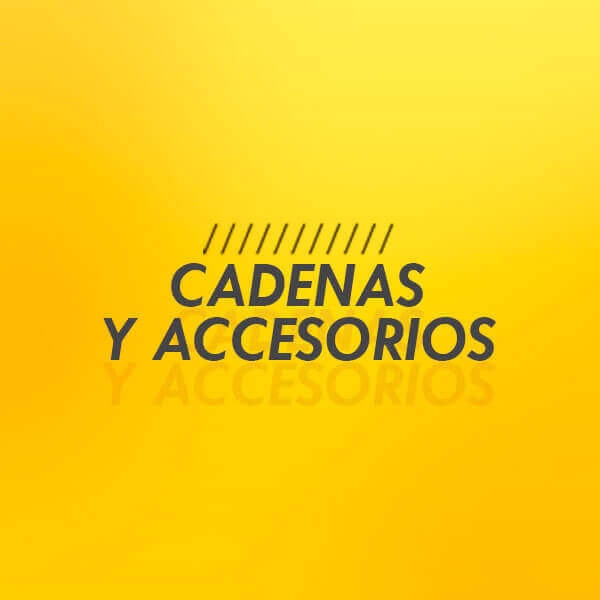 Cadenas y Accesorios