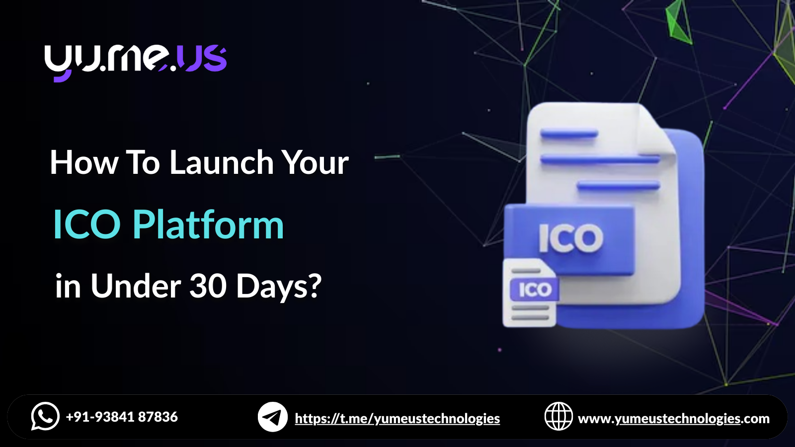How To Launch Your ICO Platform in Under 30 Days?