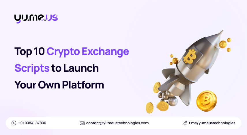 Top 10 Crypto Exchange Scripts to Launch Your Own Platform
