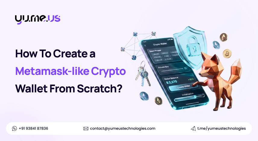 How To Create a Metamask-like Crypto Wallet From Scratch?