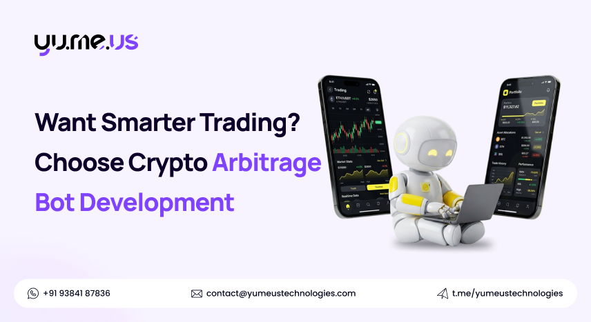 Want Smarter Trading? Choose Crypto Arbitrage Bot Development