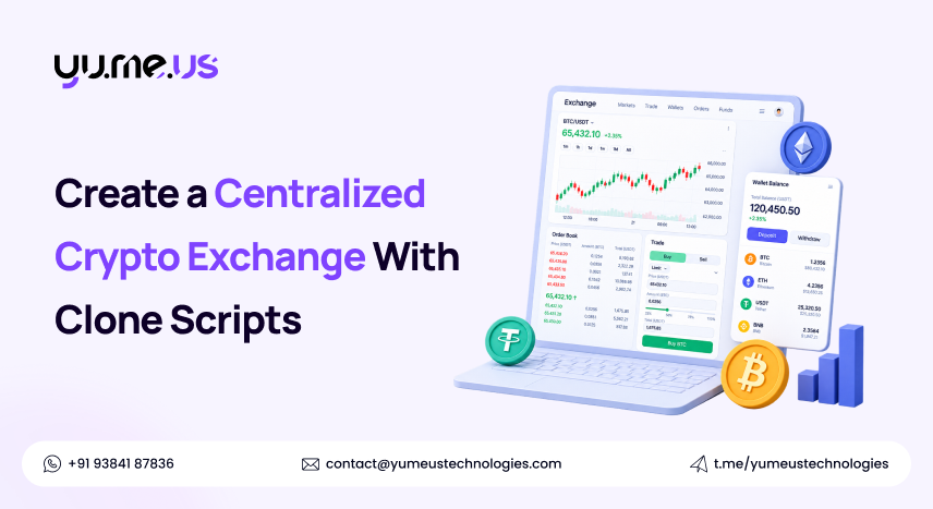 Create a Centralized Crypto Exchange With Clone Scripts