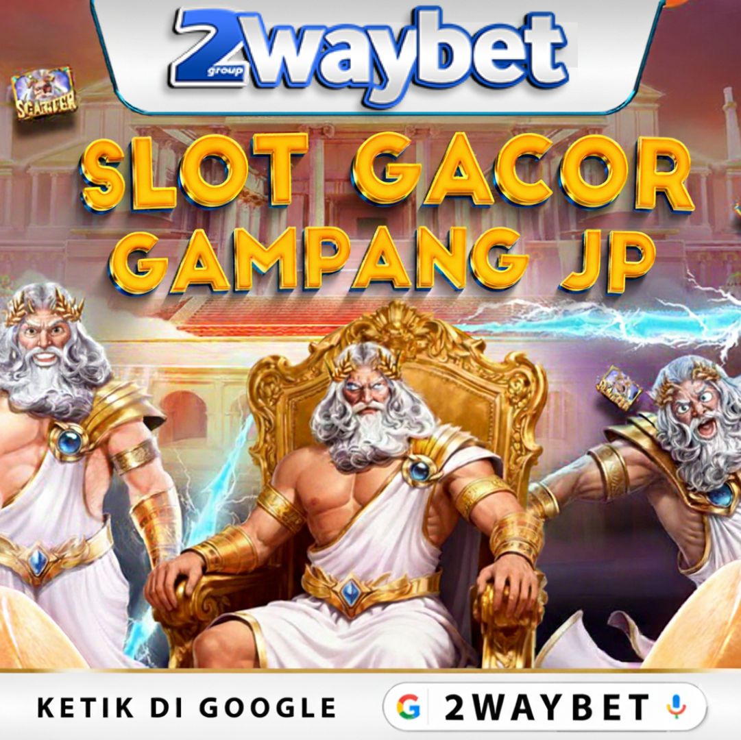 2WAYBET: Daftar situs Slot Gacor Gampang Jackpot Di 2026