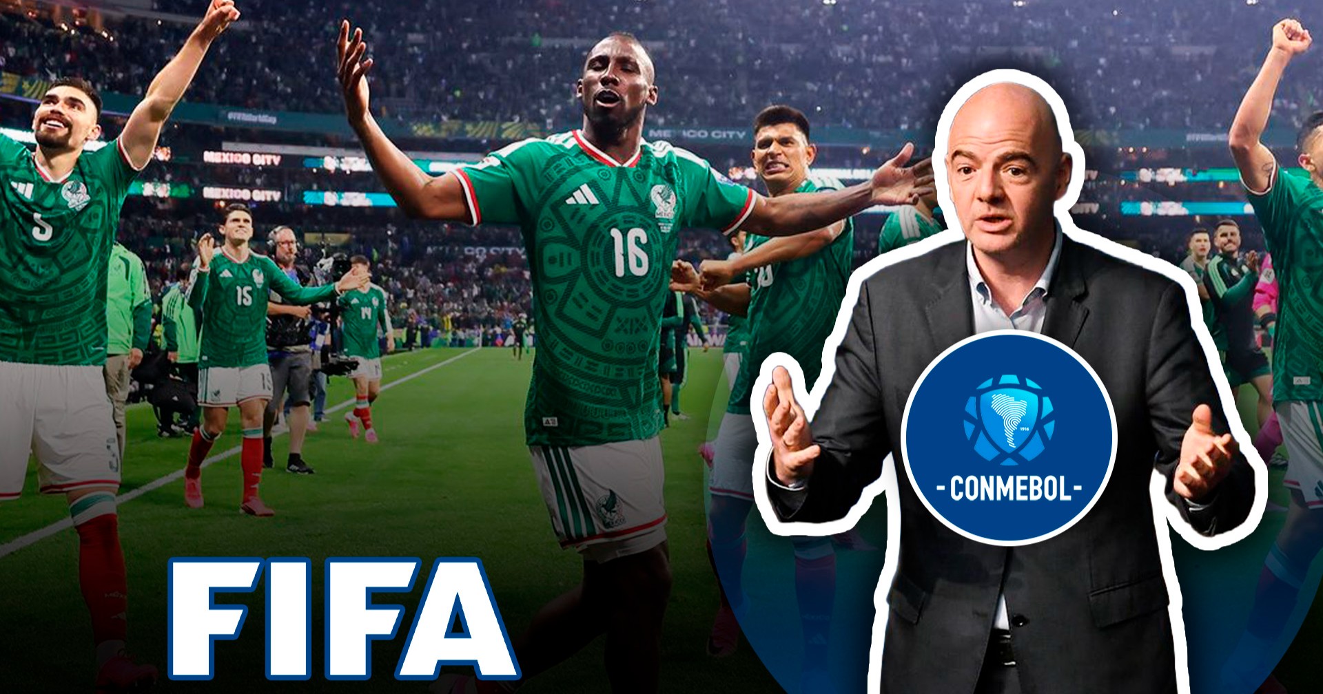 México podría mudarse a Conmebol con el apoyo de Gianni Infantino, ¿es posible?