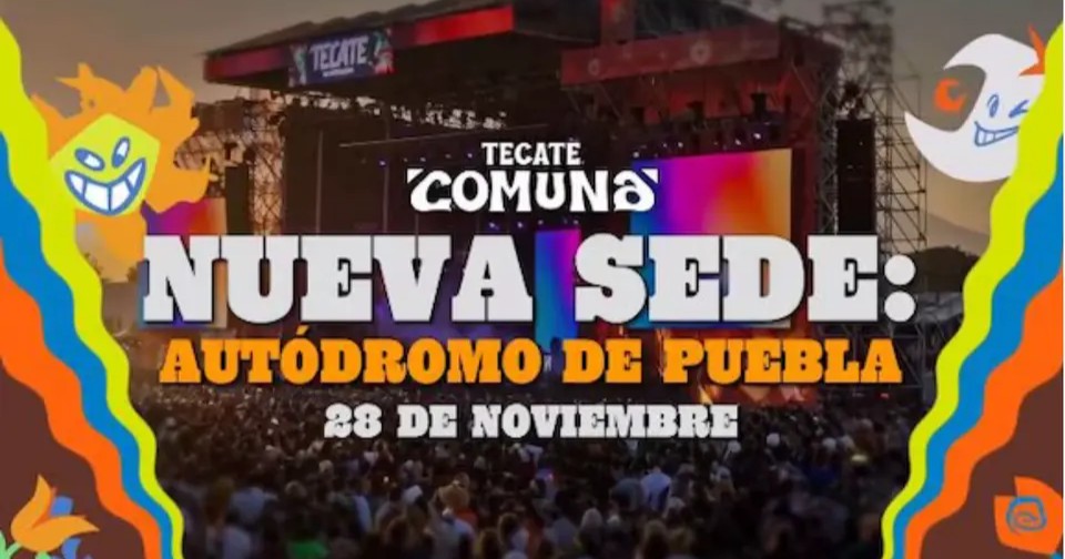 Tecate Comuna cambia de sede y se muda al Autódromo de Puebla