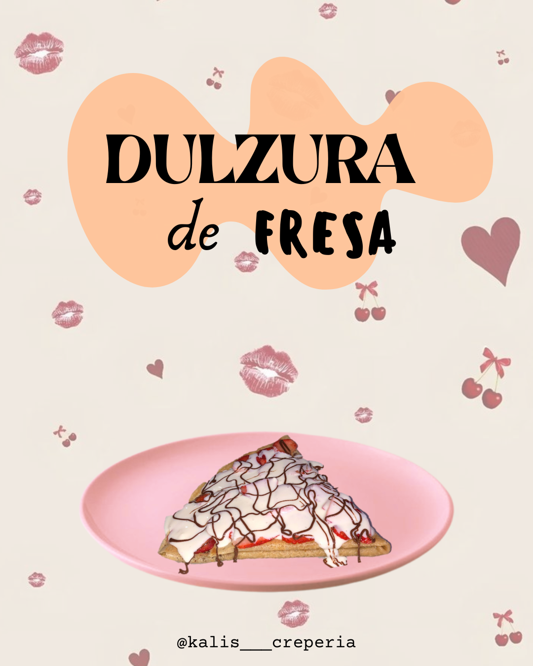 Crepa Dulzura de Fresa