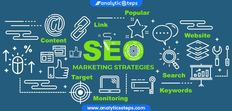 SEO and its strategies