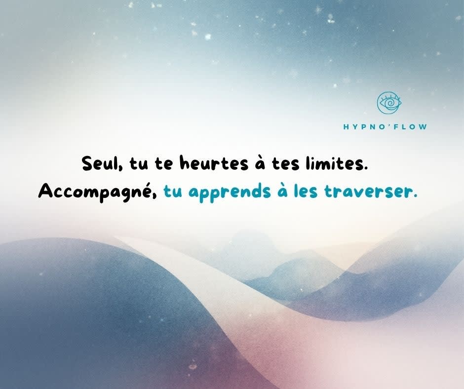 Seul, tu te heurtes à tes limites. Accompagné, tu apprends à les traverser.