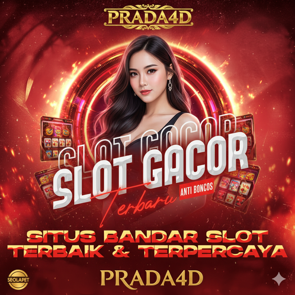 Prada4d merupakan platform resmi slot online tahun 2026 memberikan akses resmi terbaru. Siapa bilang maxwin harus pakai modal besar? Cobain bermain slot online Bersama prada4d di jamin lebih cuan. image 1