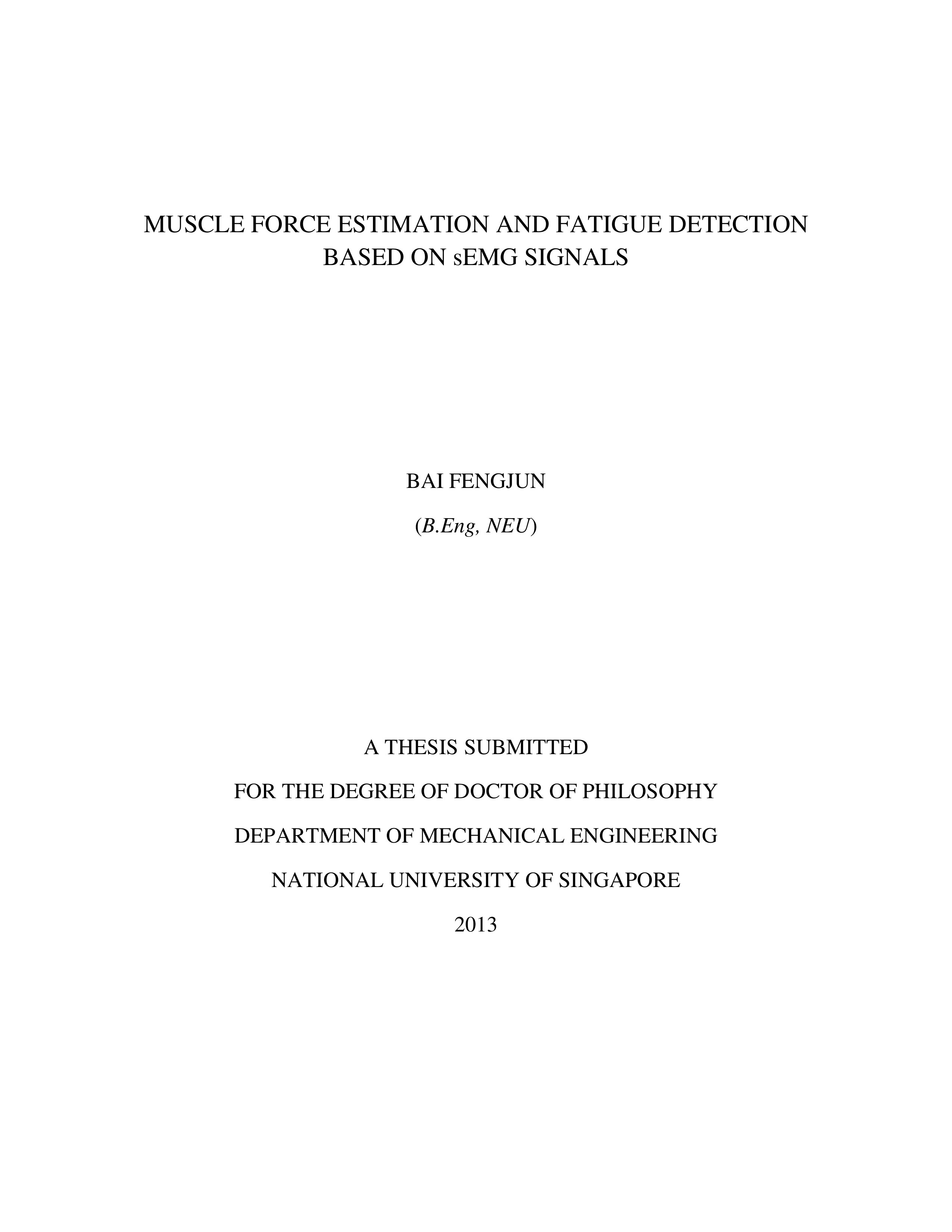 Muscle force estimation and fatigue detection based on sEMG signals