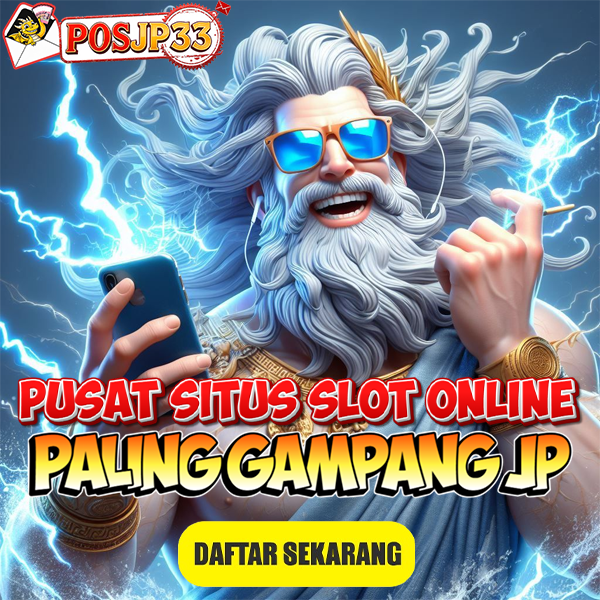 POSJP33: Situs Jackpot Eksklusif Terbesar Paling Sensasional