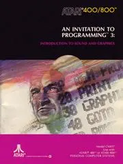 An Invitation To Programming 3: Sound And Graphics Atari 400