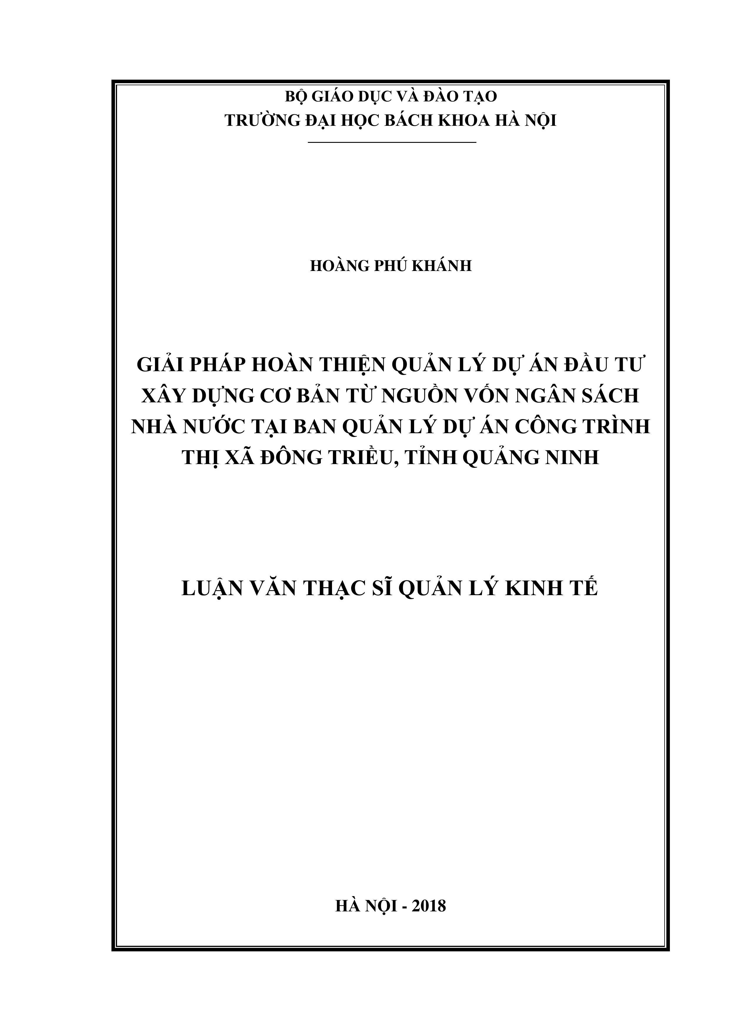 Giải pháp hoàn thiện quản lý dự án đầu tư xây dựng cơ bản từ nguồn vốn ngân sách nhà nước tại Ban quản lý dự án công trình thị xã Đông Triều, tỉnh Quảng Ninh