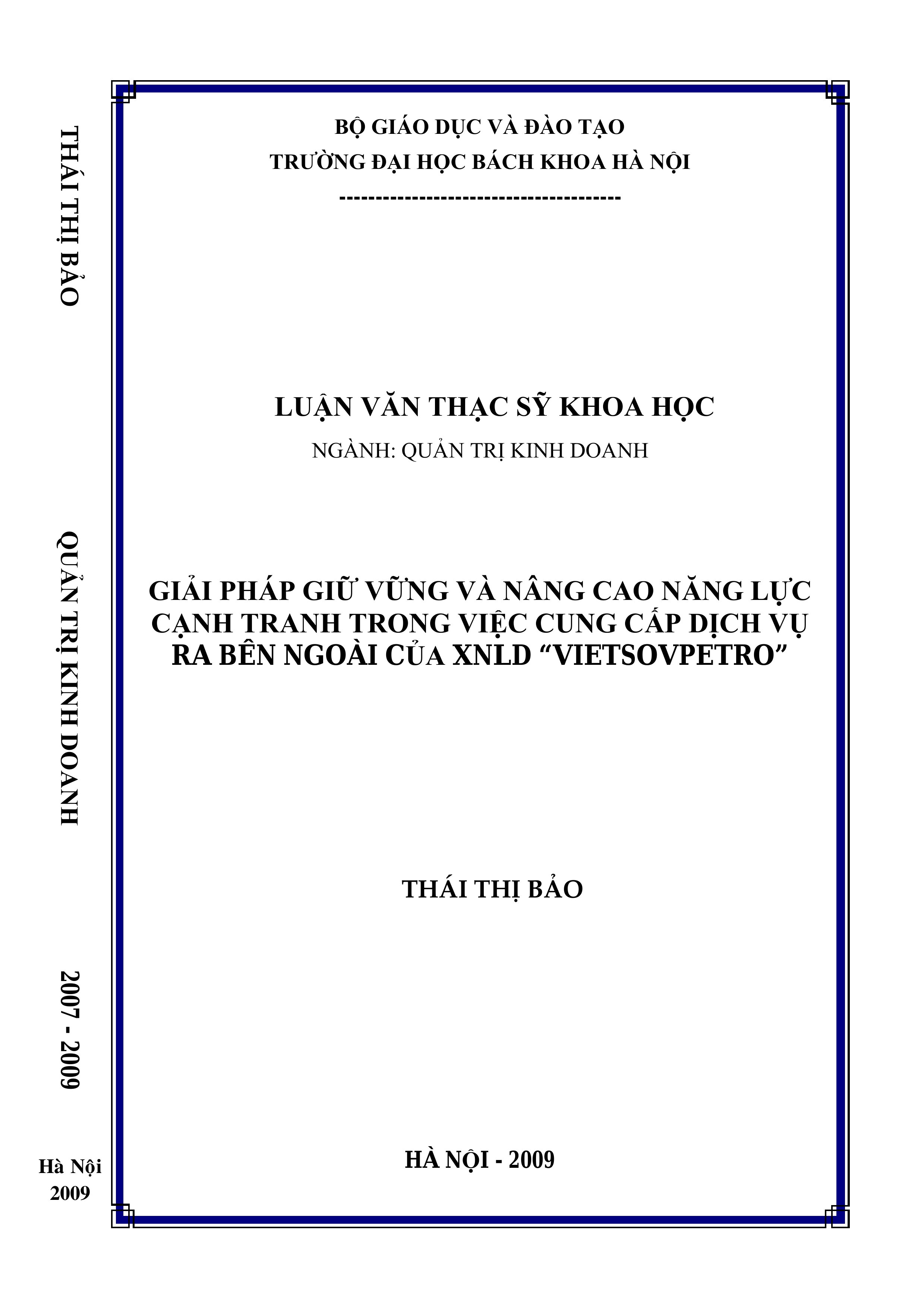 Giải pháp giữ vững và nâng cao năng lực cạnh tranh trong việc cung cấp dịch vụ ra bên ngoài của xí nghiệp liên doanh "Vietsopetro"